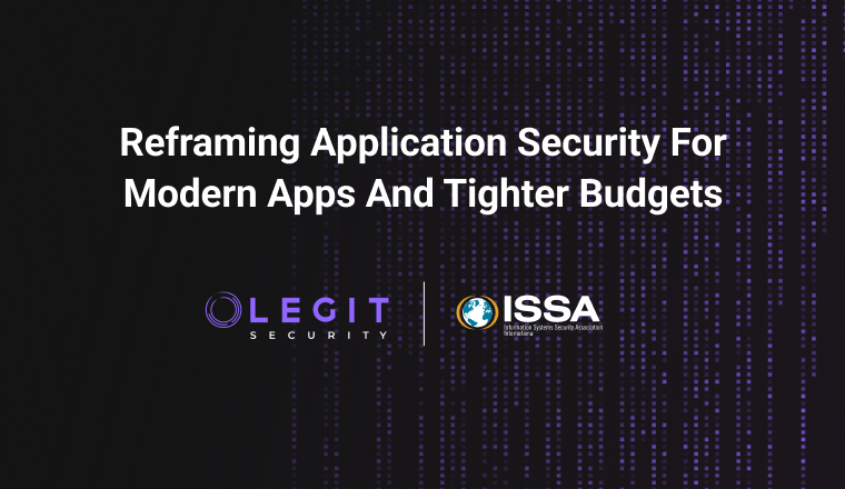 Webinar ISSA - Reframing AppSec